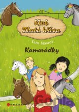 Klub Zlatá hříva: Kamarádky