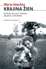Krajina žien. Pohľad na svet vidieka zblízka a dôverne