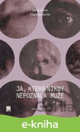 Já, která nikdy nepoznala muže