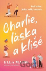 Charlie, láska a klišé