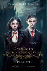 Dvojčata Crochemortova: Prokletí