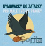 Rýmovačky do zatáčky pro malé i velké ptáčky