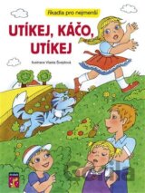 Utíkej, Káčo, utíkej