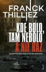 Kde bolo, tam nebolo a nie raz