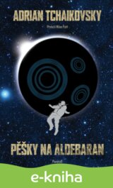 Pěšky na Aldebaran