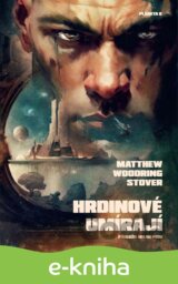 Hrdinové umírají