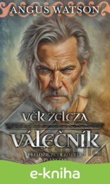 Věk železa Válečník