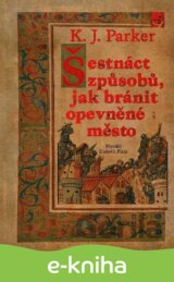 Šestnáct způsobů, jak bránit opevněné město