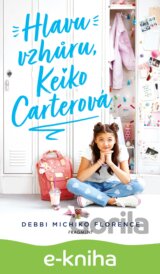 Hlavu vzhůru, Keiko Carterová