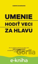 Umenie hodiť veci za hlavu