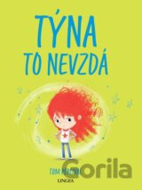 Týna to nevzdá