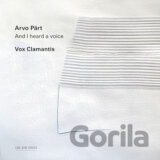 Vox Clamantis: Arvo Pärt - And I heard a voice