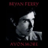 Bryan Ferry:  Avonmore CD
