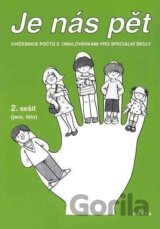 Je nás pět: Cvičebnice počtů s omalovánkami - 2. sešit