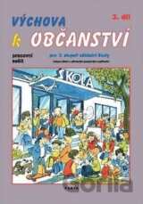 Výchova k občanství 3. díl pracovní sešit pro 2. stupeň ZŠ praktické