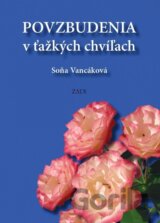 Povzbudenia v ťažkých chvíľach