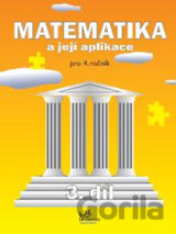 Matematika a její aplikace pro 4. ročník – 3. díl