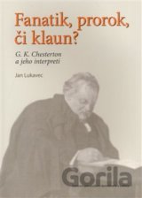 Fanatik, prorok, či klaun?