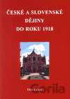 České a Slovenské dějiny do roku 1918