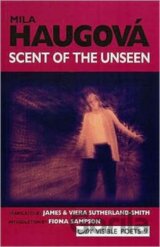 Scent of the Unseen: Collected Poems