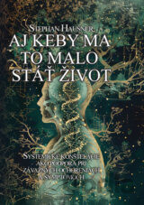 Aj keby ma to malo stáť život