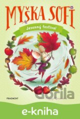 Myška Sofi 7: Jesenný festival