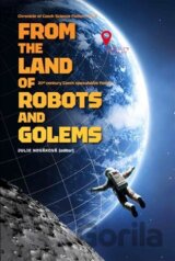 From the land of robots and golems