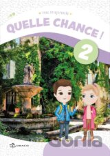Quelle chance! 2 - pracovní sešit