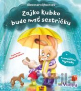 Zajko Kubko bude mať sestričku