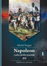 Napoleon a jeho druhý mamlúk Ali 1