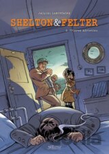 Shelton a Felter 2: Přízrak Adriatiku
