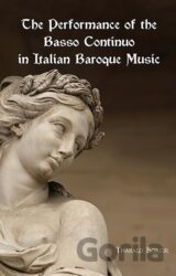 The Performance of the Basso Continuo in Italian Baroque Music