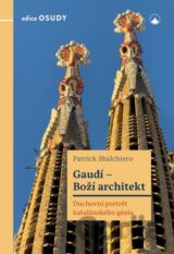 Gaudí - Boží architekt