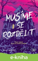 Musíme se rozdělit