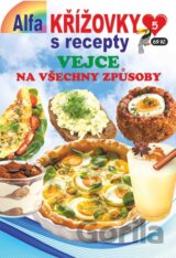 Křížovky s recepty 5/2025 - Vejce na všechny způsoby