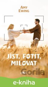 Jíst, fotit, milovat
