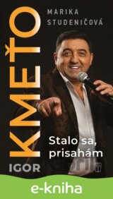 Igor Kmeťo - Stalo sa, prisahám