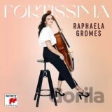 Raphaela Gromes: Fortissima (CD)