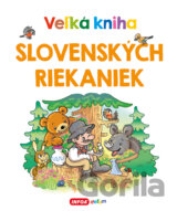 Veľká kniha slovenských riekaniek