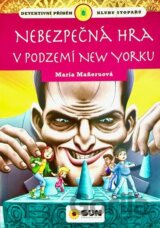 Nebezpečná hra v podzemí New Yorku