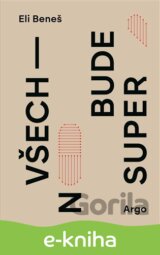 Všechno bude super