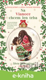 Na Vianoce chcem len teba