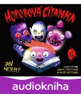 Jan Nejedlý:  Hororová čítanka (Čtou Jana Stryková, Matouš Ruml) - MP3-CD