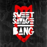 Sweet Savage:  Bang (CD)