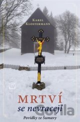 Mrtví se nevracejí
