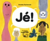 Jé!