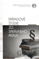 Prípadové štúdie zo správneho práva