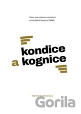 Kondice a kognice