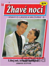 Líbej mě, krásná zlodějko!