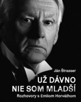 Už dávno nie som mladší